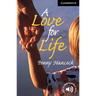 A Love for Life Level 6