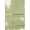 Uneven Development: Nature, Capital, and the Production of Space