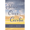 Skies Over Cecilia