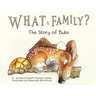 What Is Family?