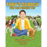 Toby's Search for the Perfect Pet