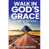 Walk In God's Grace