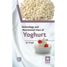 Technology and Nutritional View of Yoghurt