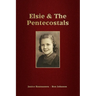 Elsie & The Pentecostals