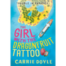 The Girl with the Dragonfruit Tattoo