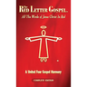The Red Letter Gospel: All The Words of Jesus Christ in Red