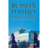 Russian Politics from Lenin to Putin