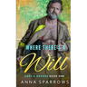 Where There's A Will: An MM Age Gap Romance