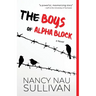 The Boys of Alpha Block