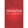 American English Conversations for Young Adult ESL Learners