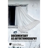 Documentary as Autoethnography: A Case Study Based on the Changing Surnames of Women