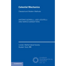 Celestial Mechanics: Classical and Modern Methods