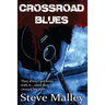 Crossroad Blues: A Kane Story
