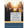 Apologetics Without Apology: Speaking of God in a World Troubled by Religion