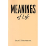 Meanings of Life