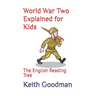 World War Two Explained for Kids: The English Reading Tree