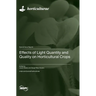 Effects of Light Quantity and Quality on Horticultural Crops