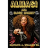 Almasi: Aka Glock Mommy