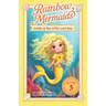 Goldie and the Little Lost Ray: A sparkly, underwater adventure series for kids 6-10 (Rainbow Mermaids)