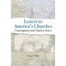 Letters to America's Churches: Contemporary and Timeless Issues