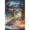 Written In Our Hearts: The Practice of Spiritual Transformation