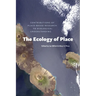 The Ecology of Place: Contributions of Place-Based Research to Ecological Understanding