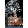 Haunted Auburn and Opelika