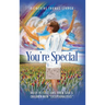You're Special: Daily Reflections from God's Children with "Exceptionalities"