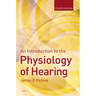 An Introduction to the Physiology of Hearing