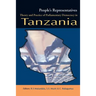 People's Representatives. Theory and Practice of Parliamentary Democracy in Tanzania