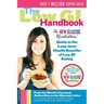 The Low GI Handbook: The New Glucose Revolution Guide to the Long-Term Health Benefits of Low GI Eating