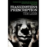 Frankenstein's Prescription