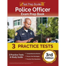 Police Officer Exam Prep Book 2023-2024: 3 Practice Tests and Study Guide [3rd Edition]