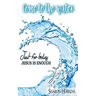 Come to the Water