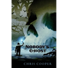 Nobody's Ghost