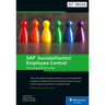 SAP Successfactors Employee Central: The Comprehensive Guide