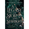 A Legacy of Storms and Starlight