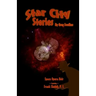 Star City Stories: Space Opera Noir Featuring Frank Sladek, P.I.