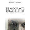 Democracy Challenged: The Rise of Semi-Authoritarianism