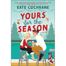 Yours for the Season: A Spicy Sapphic Christmas Romance