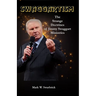 Swaggartism: The Strange Doctrines of Jimmy Swaggart Ministries