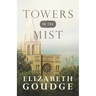 Towers in the Mist