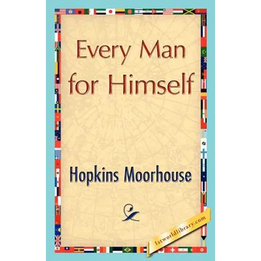 Every Man for Himself