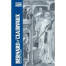 Bernard of Clairvaux: Selected Works