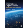 International Organizations: Perspectives on Global Governance
