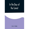 In the Days of the Comet