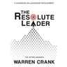 The Resolute Leader