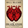 The Deadlands: And Other Stories