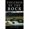 Touched by the Rock: Newfoundland as Heard Through Tales and Sounds of Poems