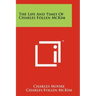The Life And Times Of Charles Follen McKim